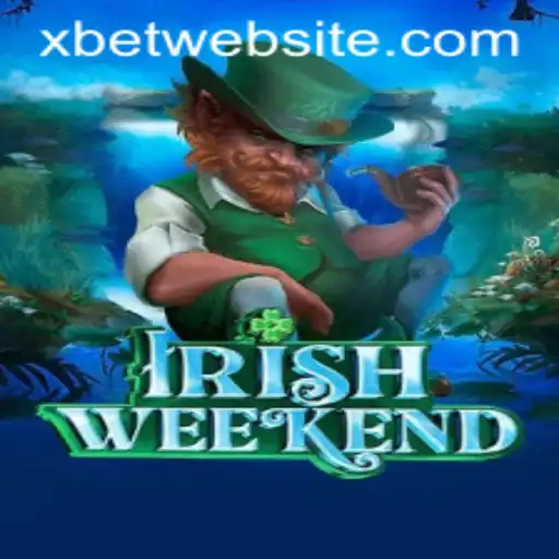 Discover the Excitement of IrishWeekend with Xbet: A Comprehensive Guide